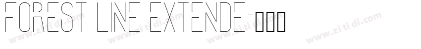 Forest Line Extende字体转换